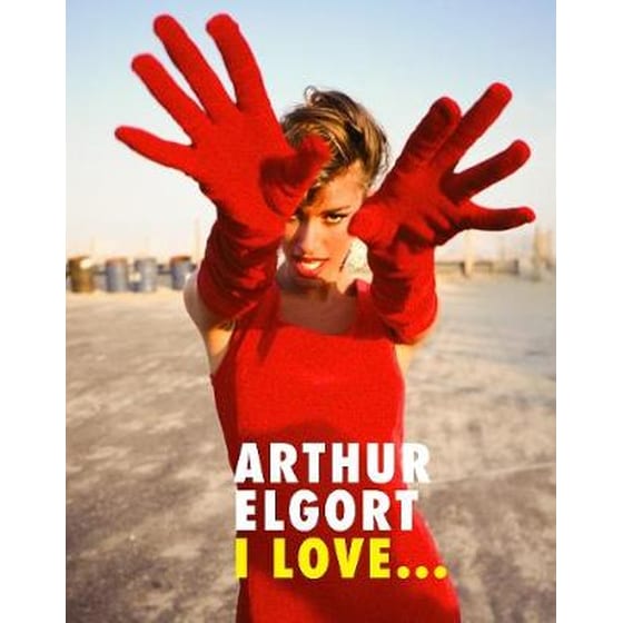 Arthur Elgort- I Love... image 0