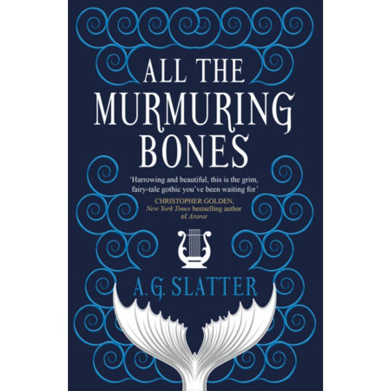 All the Murmuring Bones