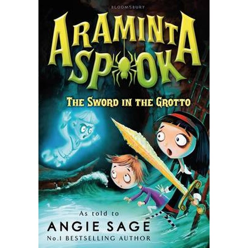 Araminta Spook- The Sword in the Grotto