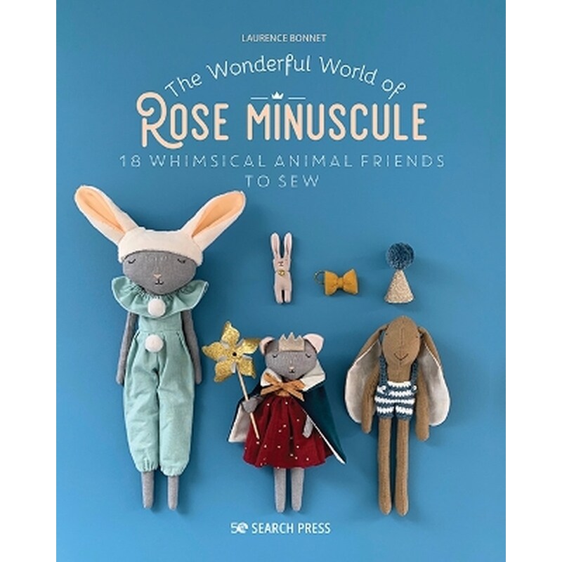 The Wonderful World of Rose Minuscule