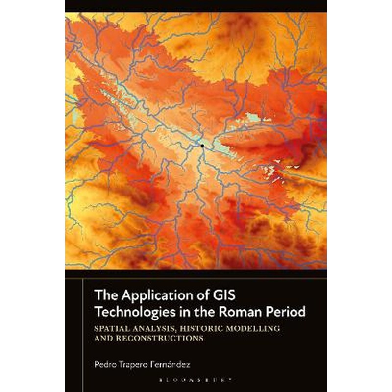 The Application of GIS Technologies in the Roman Period