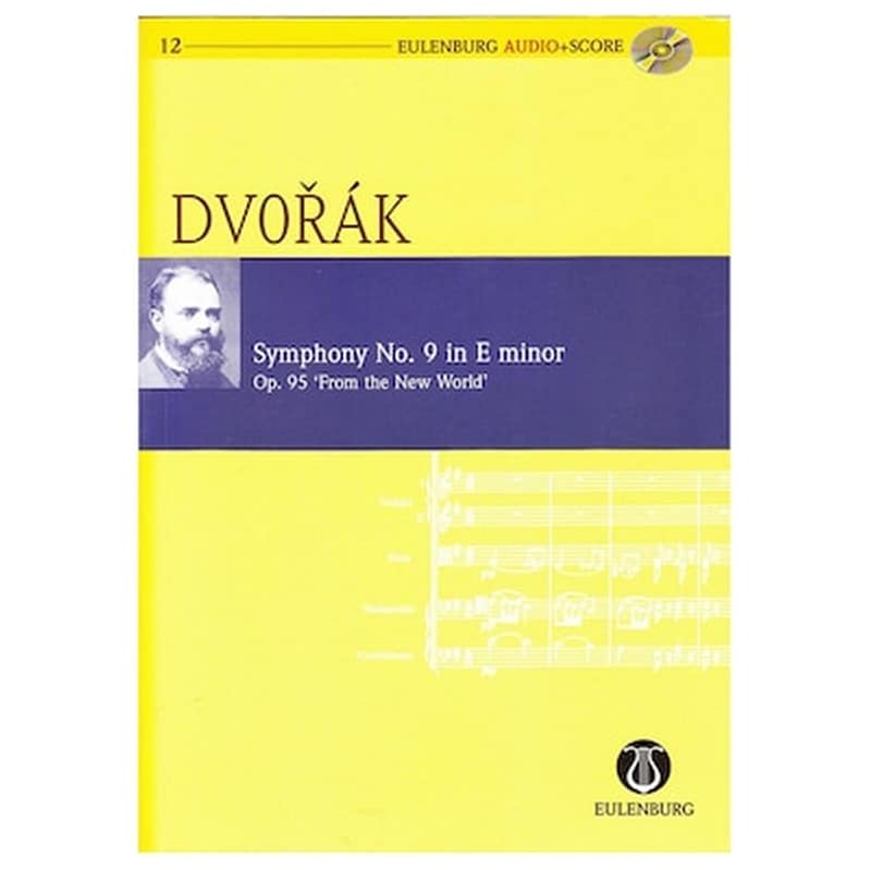 EDITIONS EULENBURG Βιβλίο Για Σύνολα Editions Eulenburg Dvorak - Symphony N.9 Op.95 In E Minor - Cd