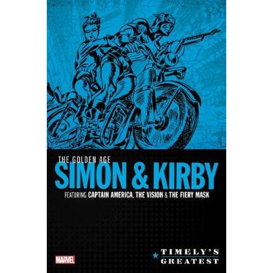 Timely's Greatest: The Golden Age Simon & Kirby Omnibus image 0