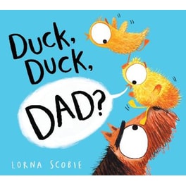 Duck, Duck, Dad?