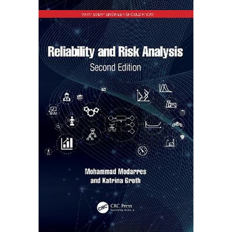 Reliability and Risk Analysis