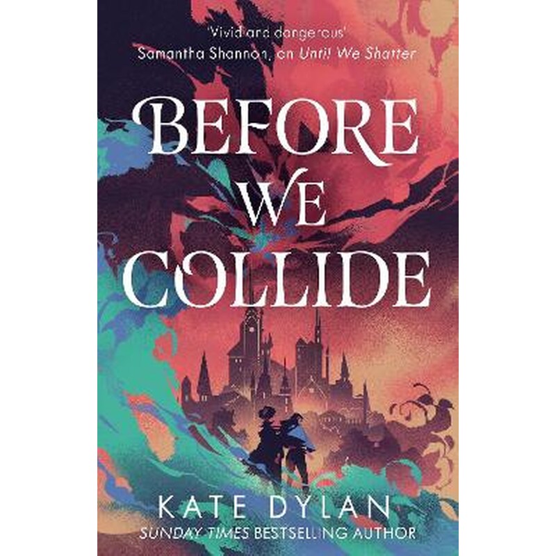 Before We Collide