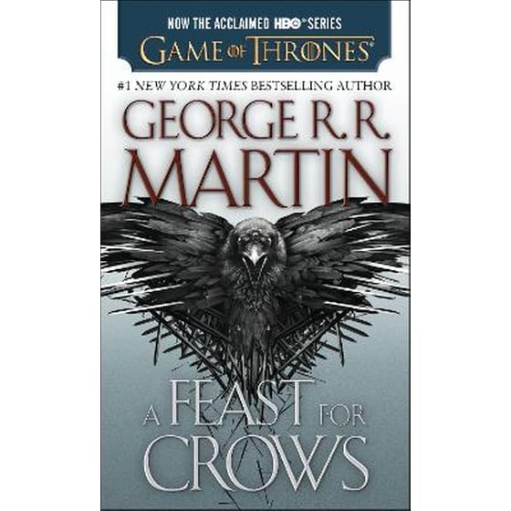 Feast for Crows (HBO Tie-in Edition): A Song of Ice and Fire: Book Four image 0