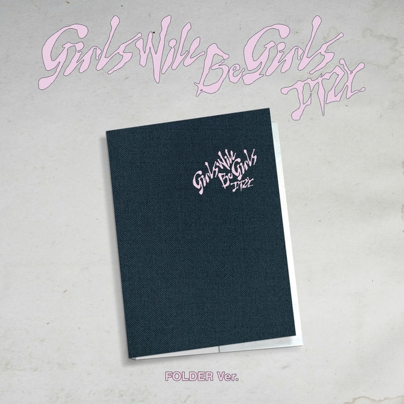 Girls Will Be Girls (Folder Ver.)
