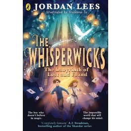 The Whisperwicks: The Labyrinth of Lost and Found
