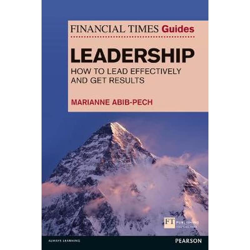 Financial Times Guide to Leadership,The