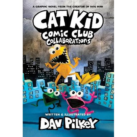 Cat Kid Comic Club 4: Collaborations: from the Creator of Dog Man image 0