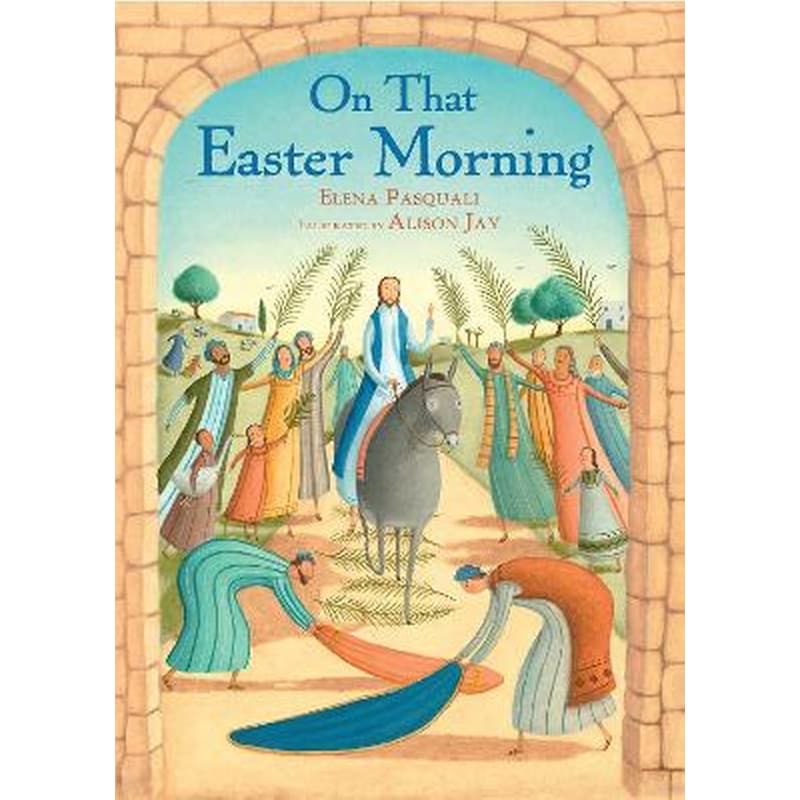 On that Easter Morning