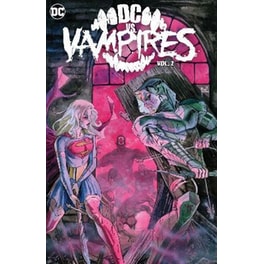 DC vs. Vampires Vol. 2