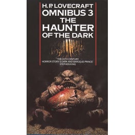 The Haunter of the Dark and Other Tales No. 3 Haunter of the Dark and Other Tales