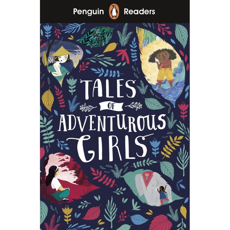 Penguin Reader Starter Level- Adventurous Girls