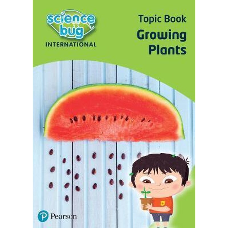 Science Bug: Growing plants Topic Book