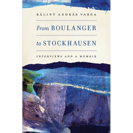 From Boulanger to Stockhausen image 0