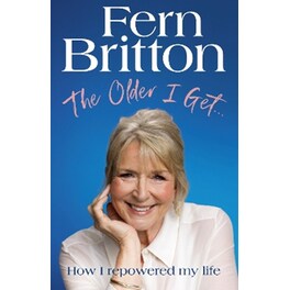 The Older I Get…
