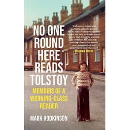 No One Round Here Reads Tolstoy