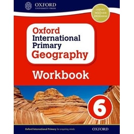 Oxford International Geography: Workbook 6