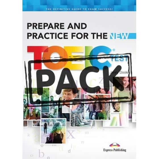 Prepare and Practice for the New TOEIC Test: Student's Pack (Student's Book with Key,+ Class CD's (set of 7)) image 0