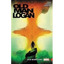 Wolverine: Old Man Logan Vol. 4 - Old Monsters