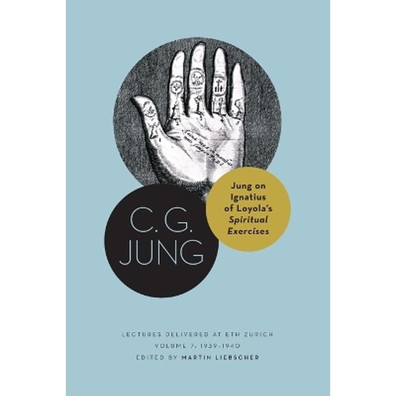 Jung on Ignatius of Loyola’s Spiritual Exercises