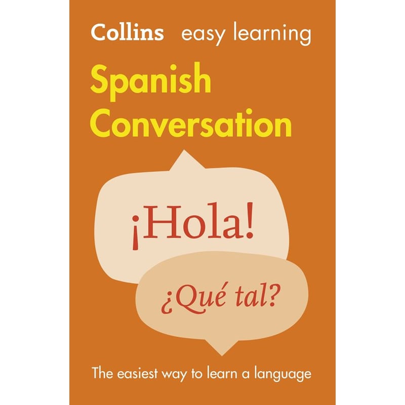 Easy Learning Spanish Conversation