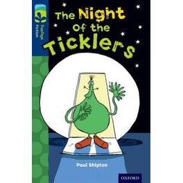 Oxford Reading Tree TreeTops Fiction- Level 14- The Night of the Ticklers
