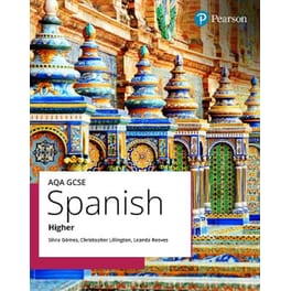 AQA GCSE Spanish Higher Student Book