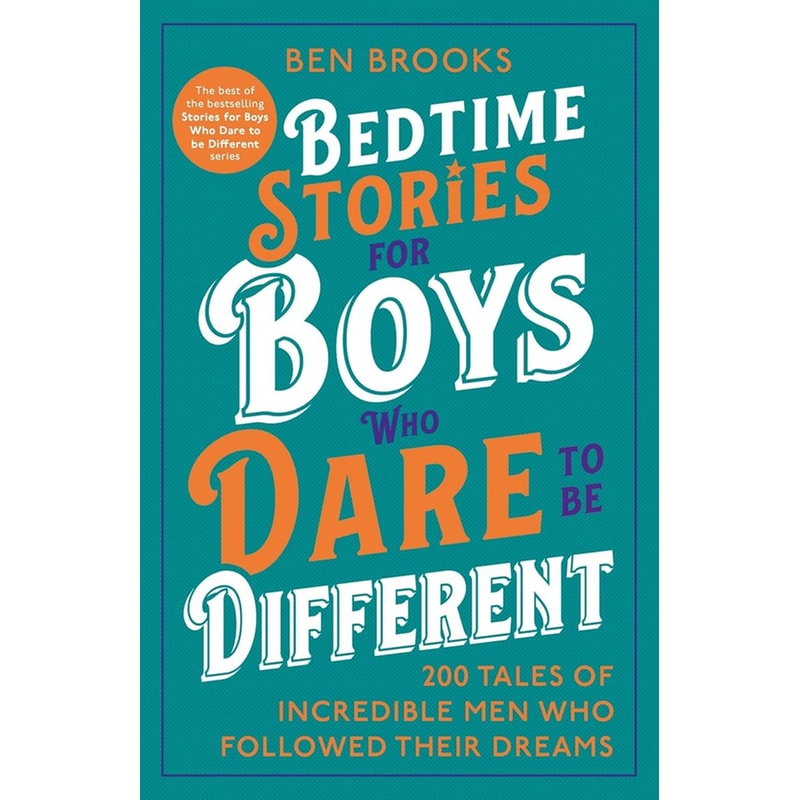 Bedtime Stories for Boys Who Dare to be Different