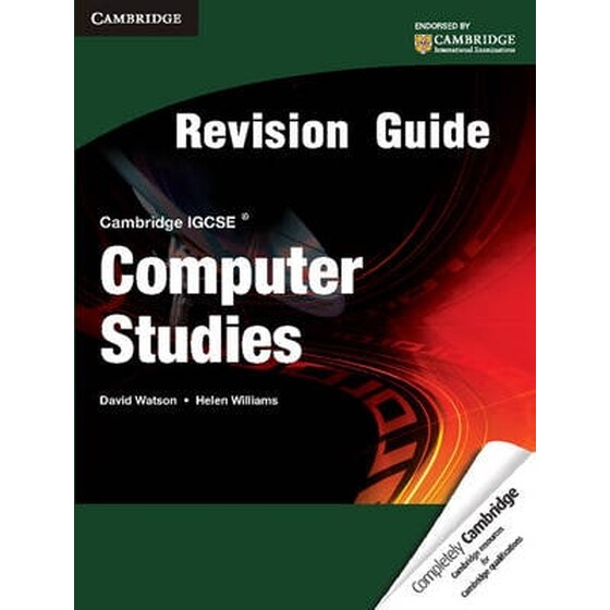 Cambridge IGCSE Computer Studies Revision Guide Cambridge IGCSE Computer Studies Revision Guide image 0