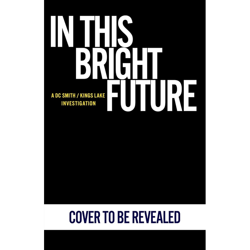 In This Bright Future