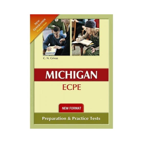 (2021) New Generation Michigan ECPE Preparation & Practice Tests (2021 Format) image 0