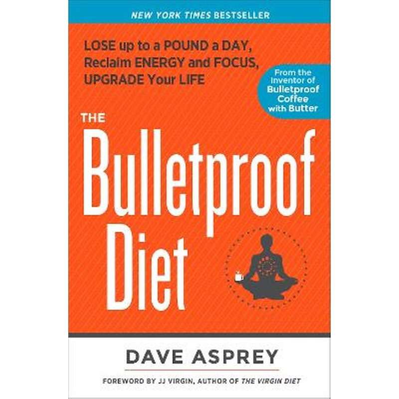Bulletproof Diet