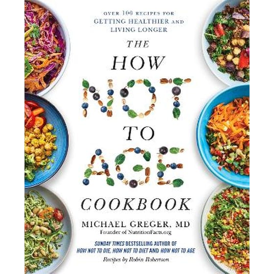 The How Not to Age Cookbook image 0