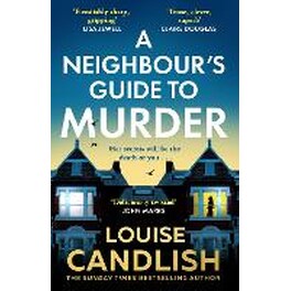 A Neighbour’s Guide to Murder
