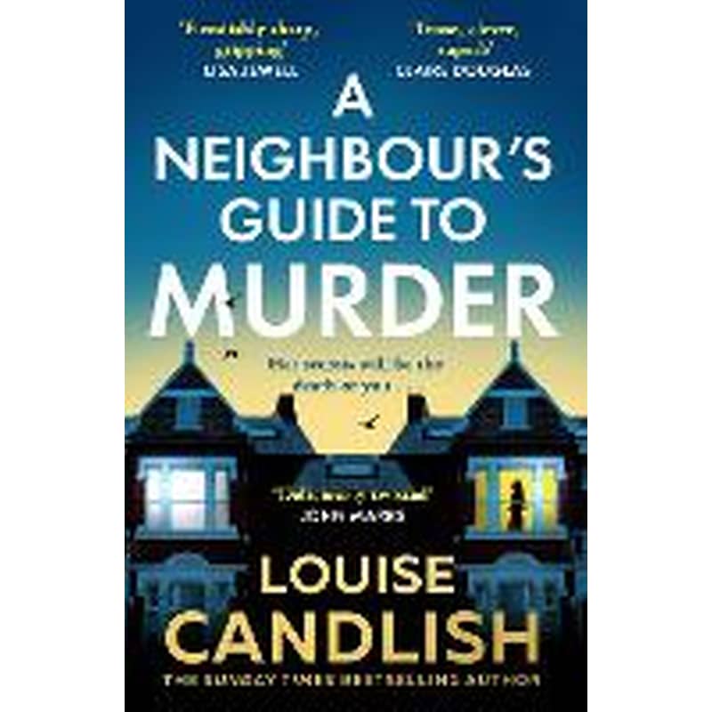 A Neighbour’s Guide to Murder