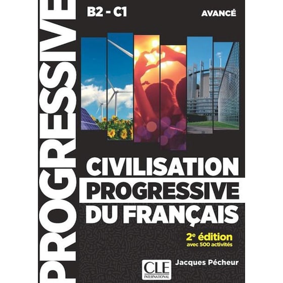Civilisation progressive du francais - nouvelle edition (B2/C1) image 0