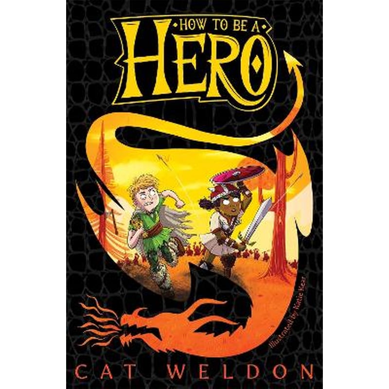 How to Be a Hero