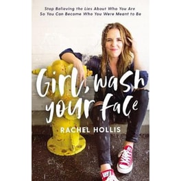 Girl, Wash Your Face