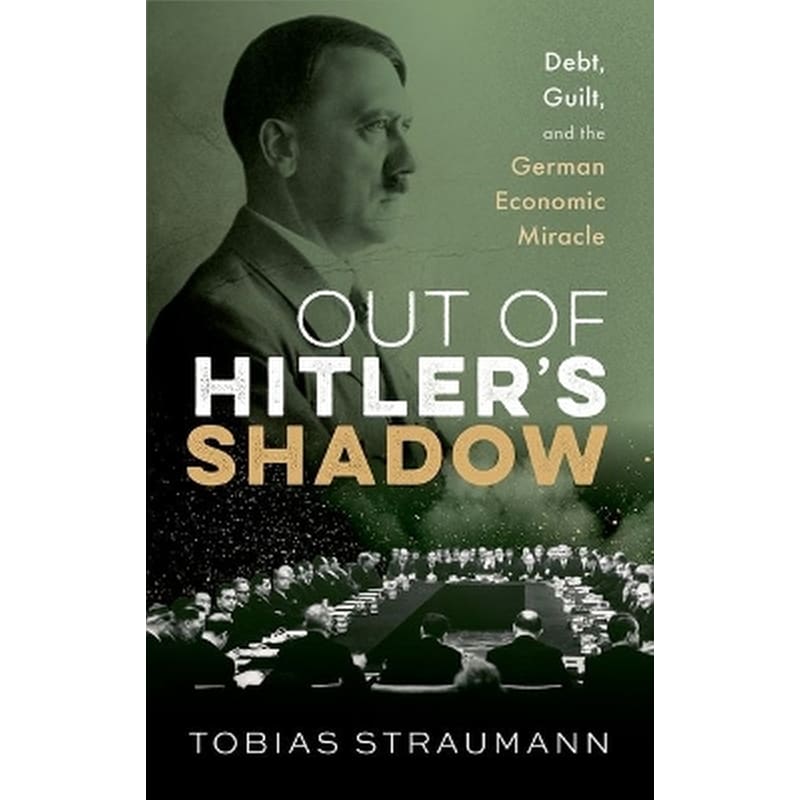 Out of Hitlers Shadow