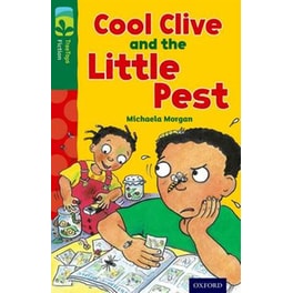Oxford Reading Tree TreeTops Fiction- Level 12 More Pack A- Cool Clive and the Little Pest