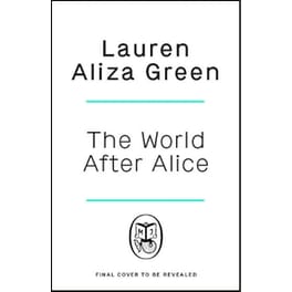 The World After Alice