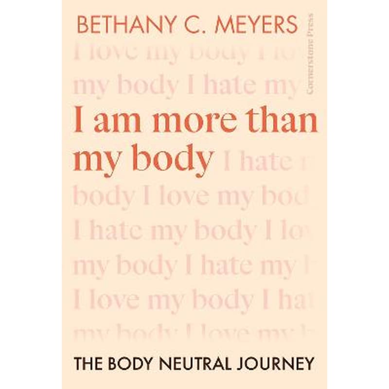 I Am More Than My Body