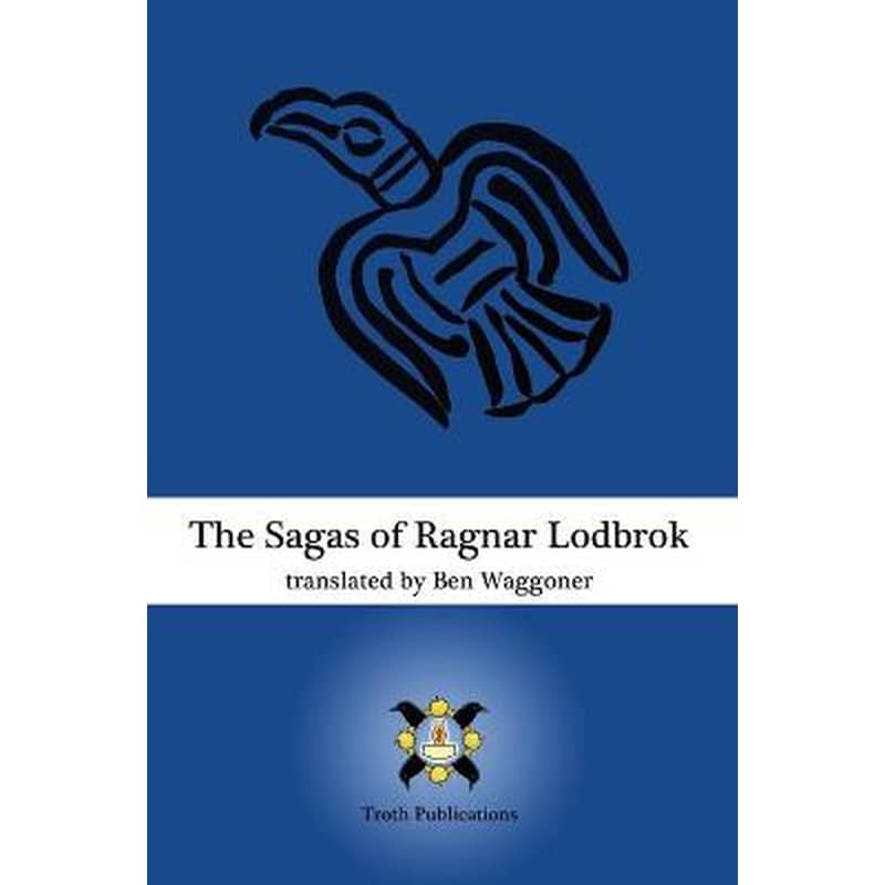 The Sagas of Ragnar Lodbrok