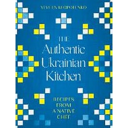 The Authentic Ukrainian Kitchen