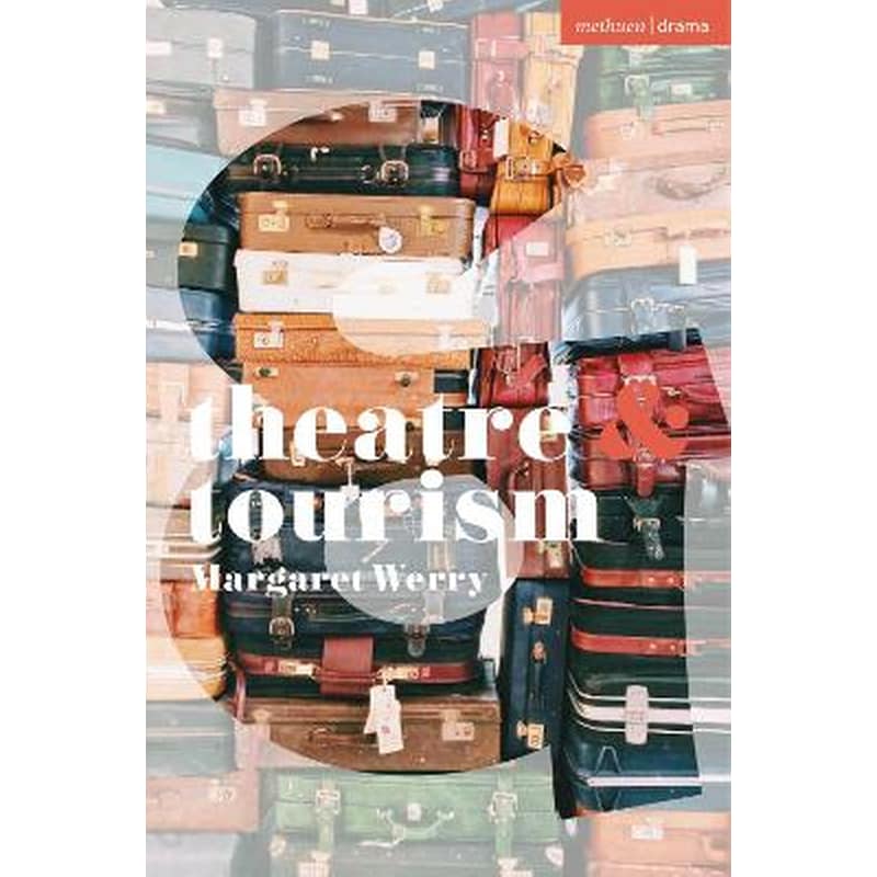 Theatre and Tourism