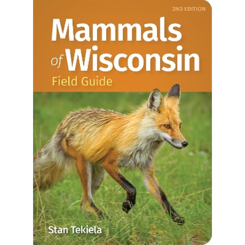 Mammals of Wisconsin Field Guide