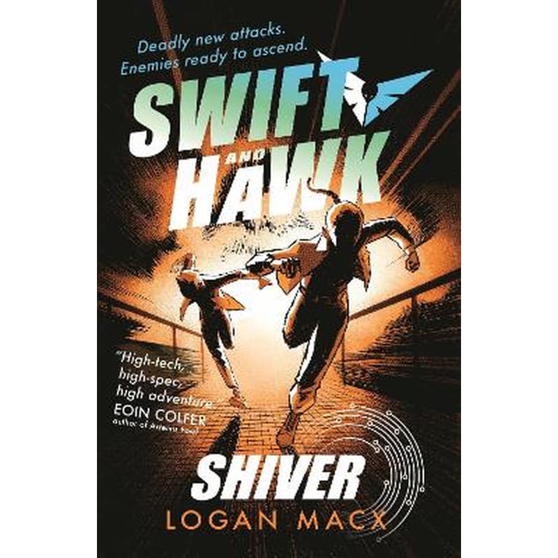 Swift and Hawk: Shiver